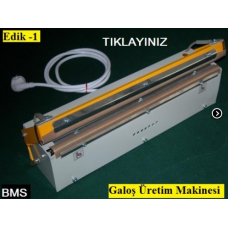 Masaüstü EDİK-1 Galoş Üretim Makinesi